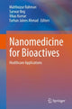 Book cover of: Nanomedicine for Bioactives. By: Mahfoozur Rahman