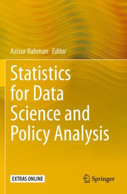 Book cover of: Statistics for Data Science and Policy Analysis. By: Azizur Rahman