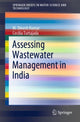 Book cover of: Assessing Wastewater Management in India. By: M. Dinesh Kumar