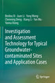Book cover of: Investigation and Assessment Technology for Typical Groundwater-contaminated Sites and Application Cases. By: Beidou Xi
