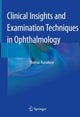 Book cover of: Clinical Insights and Examination Techniques in Ophthalmology. By: Thomas Kuriakose