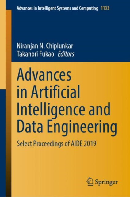 Book cover of: Advances in Artificial Intelligence and Data Engineering. By: Niranjan N. Chiplunkar