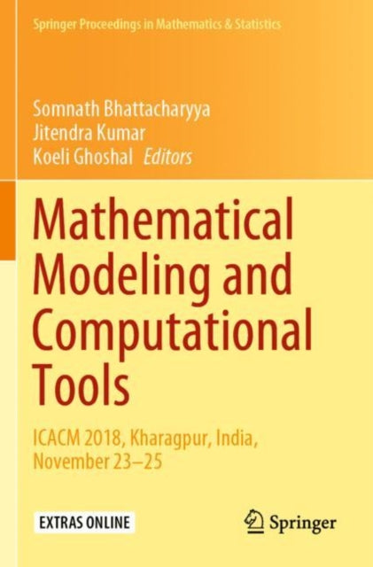 Book cover of: Mathematical Modeling and Computational Tools. By: Somnath Bhattacharyya