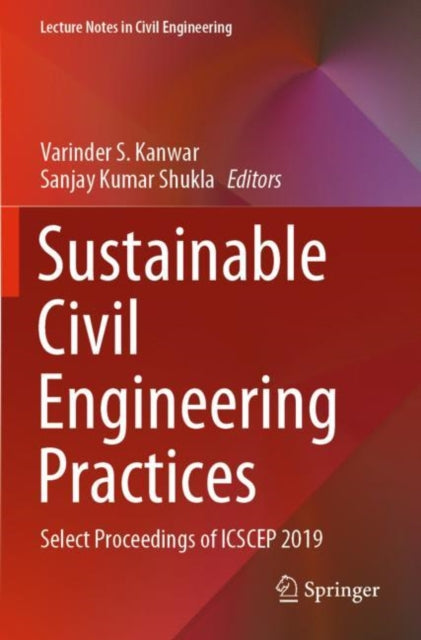 Book cover of: Sustainable Civil Engineering Practices. By: Varinder S. Kanwar