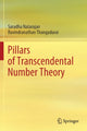 Book cover of: Pillars of Transcendental Number Theory. By: Saradha Natarajan