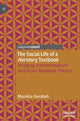Book cover of: Social Life of a Herstory Textbook. By: Massilia Ourabah