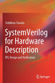 Book cover of: SystemVerilog for Hardware Description. By: Vaibbhav Taraate