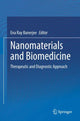Book cover of: Nanomaterials and Biomedicine. By: Ena Ray Banerjee