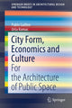 Book cover of: City Form, Economics and Culture. By: Pablo Guillen