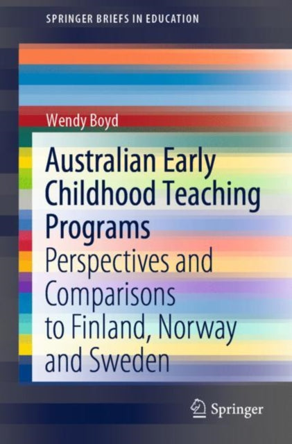 Book cover of: Australian Early Childhood Teaching Programs. By: Wendy Boyd