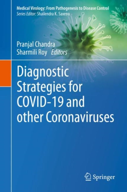 Book cover of: Diagnostic Strategies for COVID-19 and other Coronaviruses. By: Pranjal Chandra