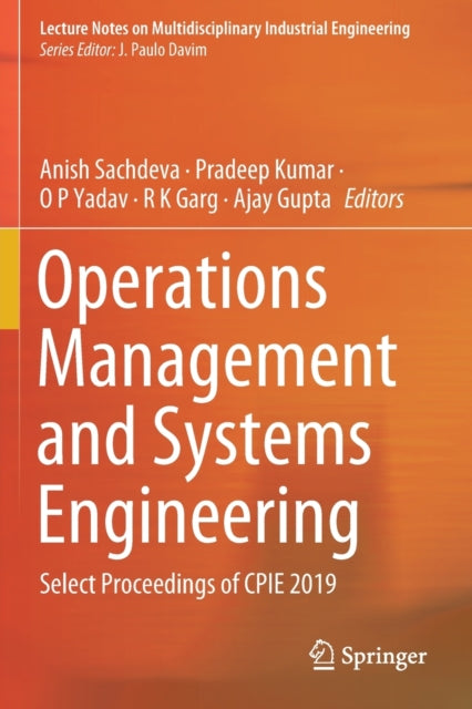 Book cover of: Operations Management and Systems Engineering. By: Anish Sachdeva