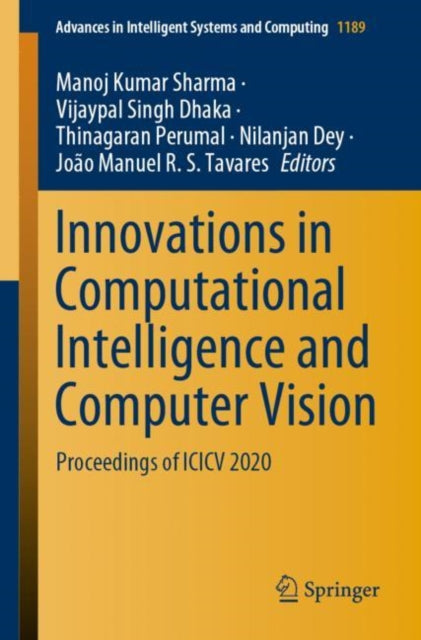 Book cover of: Innovations in Computational Intelligence and Computer Vision. By: Manoj Kumar Sharma