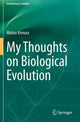 Book cover of: My Thoughts on Biological Evolution. By: Motoo Kimura