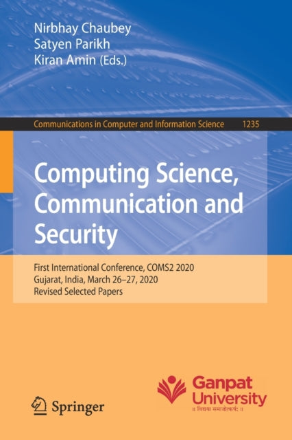 Book cover of: Computing Science, Communication and Security. By: Nirbhay Chaubey