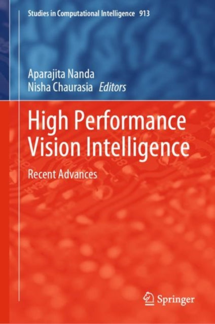 Book cover of: High Performance Vision Intelligence. By: Aparajita Nanda