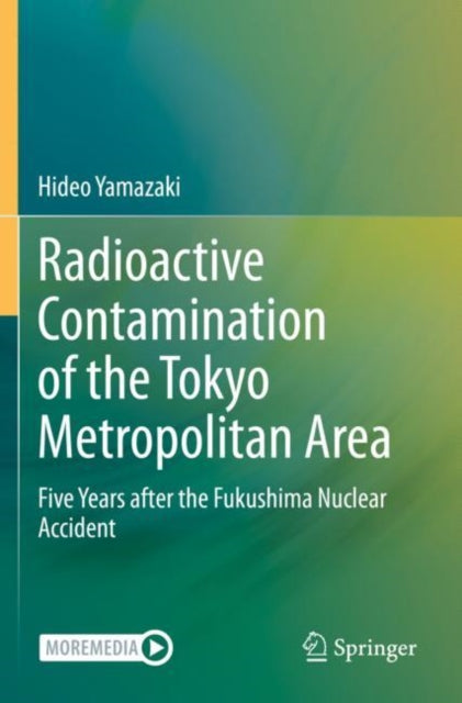 Book cover of: Radioactive Contamination of the Tokyo Metropolitan Area. By: Hideo Yamazaki