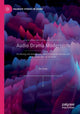 Book cover of: Audio Drama Modernism. By: Tim Crook