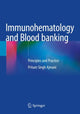 Book cover of: Immunohematology and Blood banking. By: Pritam Singh Ajmani