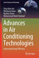 Book cover of: Advances in Air Conditioning Technologies. By: Chua Kian Jon