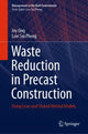 Book cover of: Waste Reduction in Precast Construction. By: Joy Ong