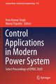 Book cover of: Control Applications in Modern Power System. By: Arun Kumar Singh