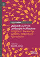 Book cover of: Learning Country in Landscape Architecture. By: David S. Jones
