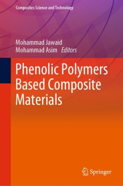 Book cover of: Phenolic Polymers Based Composite Materials. By: Mohammad Jawaid