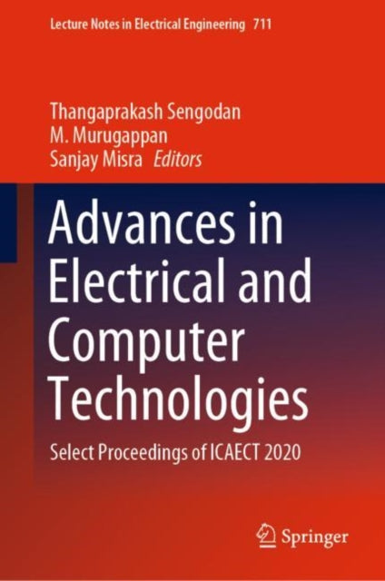 Book cover of: Advances in Electrical and Computer Technologies. By: Thangaprakash Sengodan