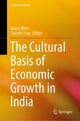 Book cover of: Cultural Basis of Economic Growth in India. By: Kazuo Mino