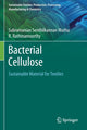 Book cover of: Bacterial Cellulose. By: Subramanian Senthilkannan Muthu
