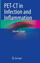 Book cover of: PET-CT in Infection and Inflammation. By: Sikandar Shaikh