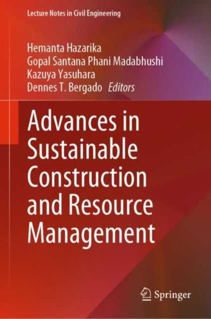 Book cover of: Advances in Sustainable Construction and Resource Management. By: Hemanta Hazarika