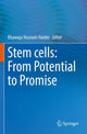 Book cover of: Stem cells: From Potential to Promise. By: Khawaja Husnain Haider