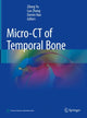 Book cover of: Micro-CT of Temporal Bone. By: Zilong Yu