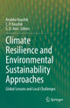 Book cover of: Climate Resilience and Environmental Sustainability Approaches. By: Anubha Kaushik