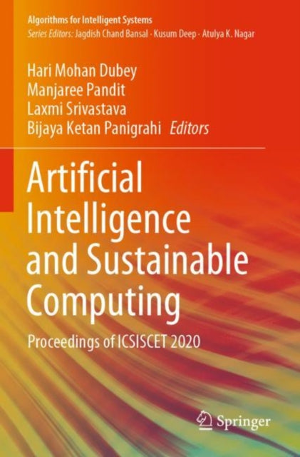 Book cover of: Artificial Intelligence and Sustainable Computing. By: Hari Mohan Dubey