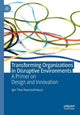 Book cover of: Transforming Organizations in Disruptive Environments. By: Igor Titus Hawryszkiewycz
