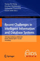 Book cover of: Recent Challenges in Intelligent Information and Database Systems. By: Tzung-Pei Hong
