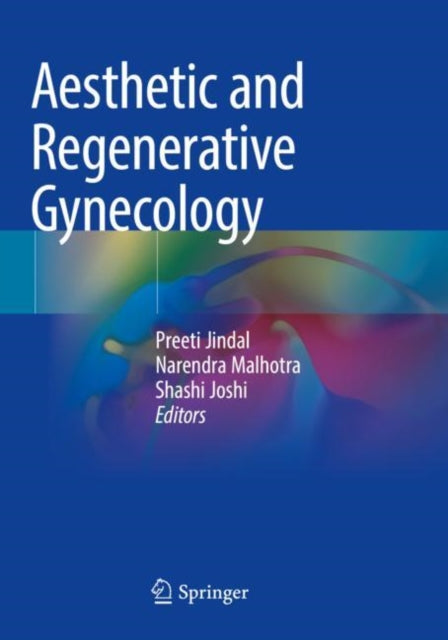 Book cover of: Aesthetic and Regenerative Gynecology. By: Preeti Jindal