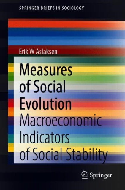 Book cover of: Measures of Social Evolution. By: Erik W. Aslaksen