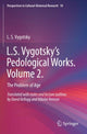 Book cover of: L.S. Vygotsky’s Pedological Works. Volume 2.. By: L. S. Vygotsky