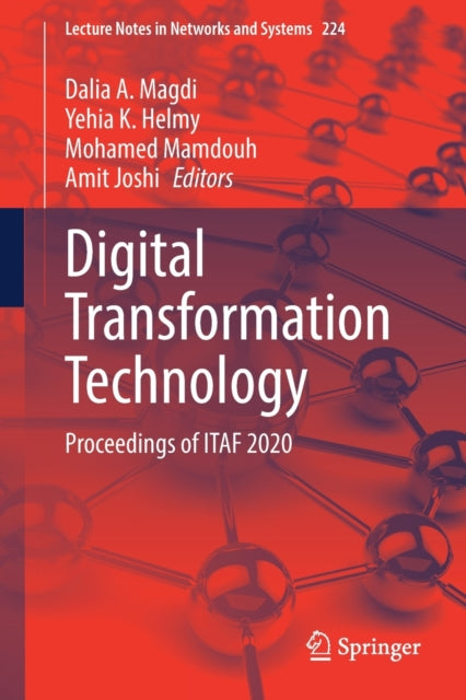Book cover of: Digital Transformation Technology. By: Dalia A. Magdi