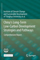 Book cover of: China's Long-Term Low-Carbon Development Strategies and Pathways. By: Tsinghua University