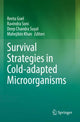 Book cover of: Survival Strategies in Cold-adapted Microorganisms. By: Reeta Goel