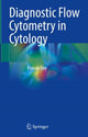 Book cover of: Diagnostic Flow Cytometry in Cytology. By: Pranab Dey