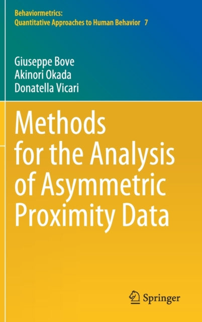 Book cover of: Methods for the Analysis of Asymmetric Proximity Data. By: Giuseppe Bove