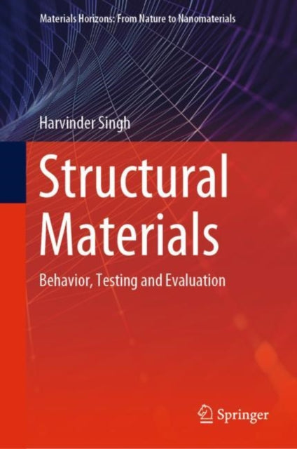Book cover of: Structural Materials. By: Harvinder Singh