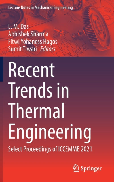 Book cover of: Recent Trends in Thermal Engineering. By: L. M. Das