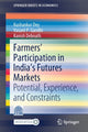 Book cover of: Farmers’ Participation in India’s Futures Markets. By: Kushankur Dey